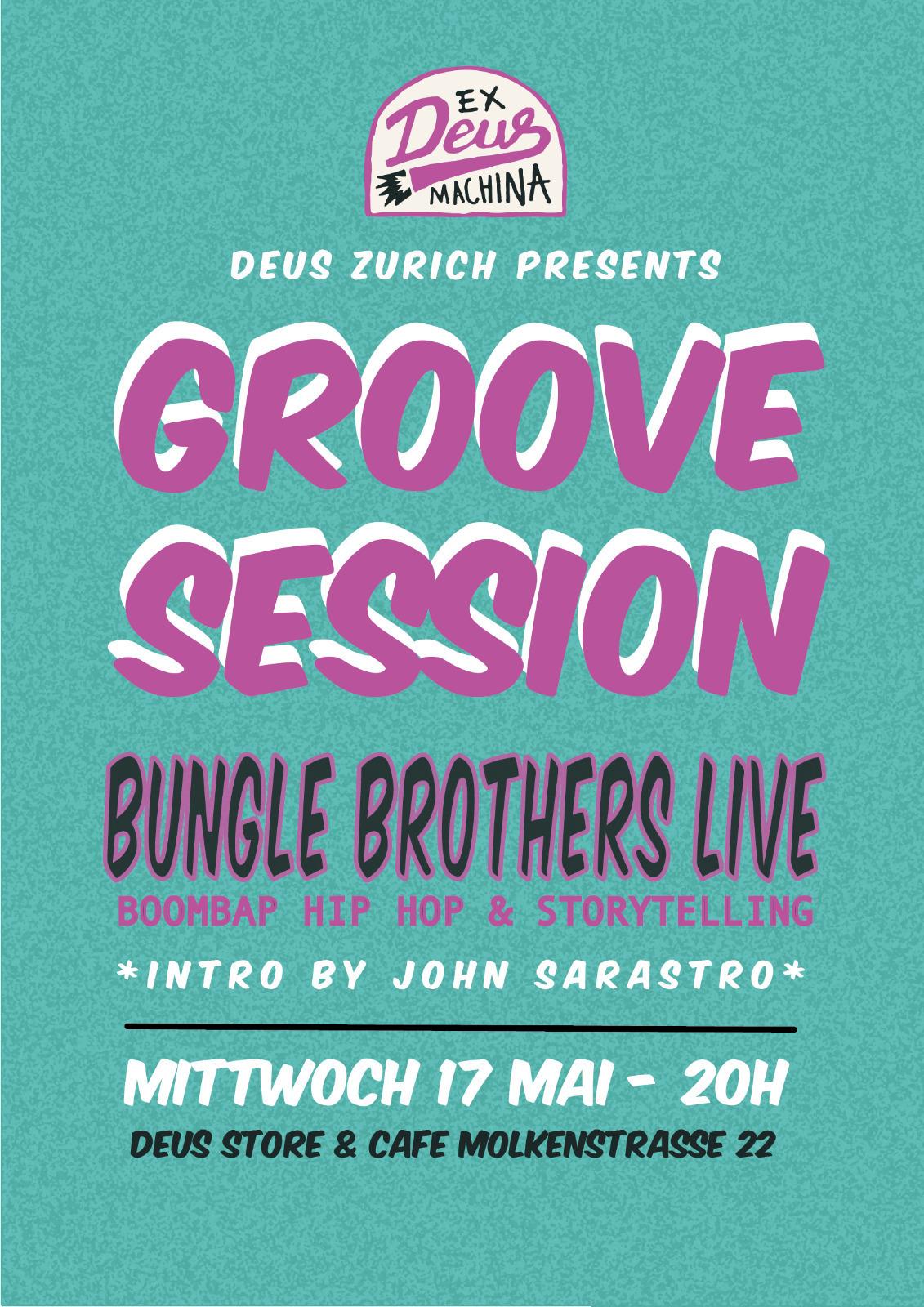 Groove Session with Bunglebrothers